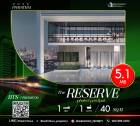 ขาย คอนโด The Reserve พหล-ประดิพัทธ์ 40 ตรม. ตึกใหม่ในย่าน Pradipat เรียบหรูสุดๆ หน้าโครงการมีของกินขายเยอะ ใกล้ทางด่วนพระราม6กับBTSสะดวกสุด