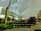 ขายที่ดินติดถนน บางนา-ตราด กม. 6 เนื้อที่  27 ไร่ 2 งาน 42 ตรว.