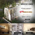 ขายคอนโดใกล้ MRT ลาดพร้าว Groove Vibes Ladprao 18 ห้องใหม่ ทำเลดีมาก เดินทางสะดวกสบาย